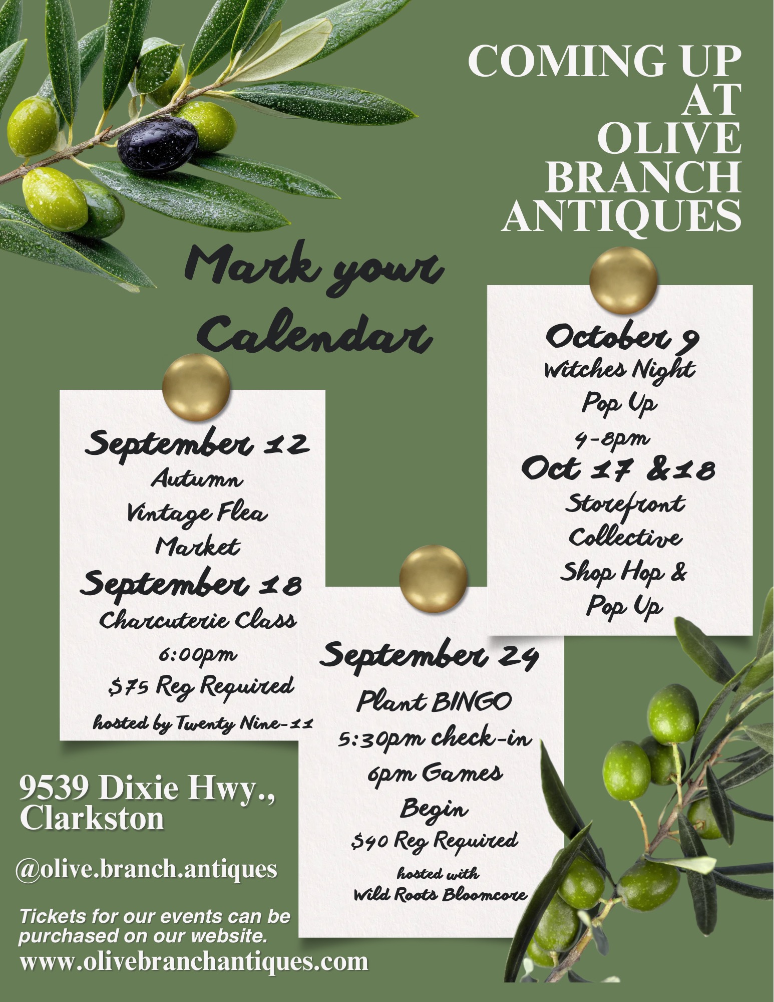 Coming up at Olive Branch Antiques: Autumn Vintage Flea Market on September 12, Charcuterie Class on September 18 at 6 PM, Plant Bingo on September 24 with check-in at 5:30 PM, Witches Night Pop Up on October 9 from 4 to 8 PM, and the Storefront Collective Shop Hop and Pop Up on October 17 and 18.